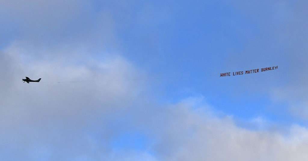 white lives burnley banner